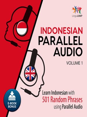 cover image of Learn Indonesian with 501 Random Phrases using Parallel Audio - Volume 1